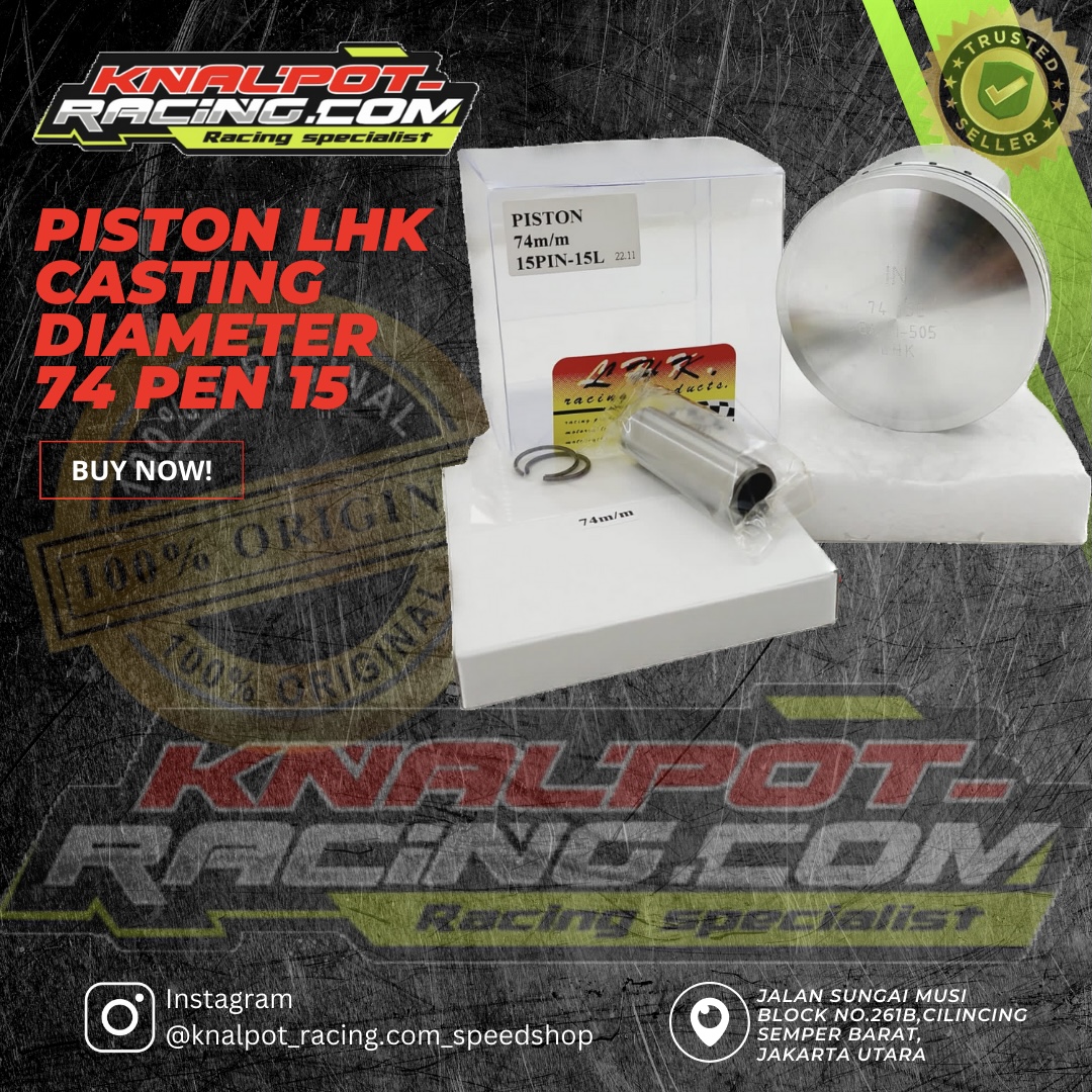 PISTON LHK CASTING DIAMETER 74 PEN 15 LHK
